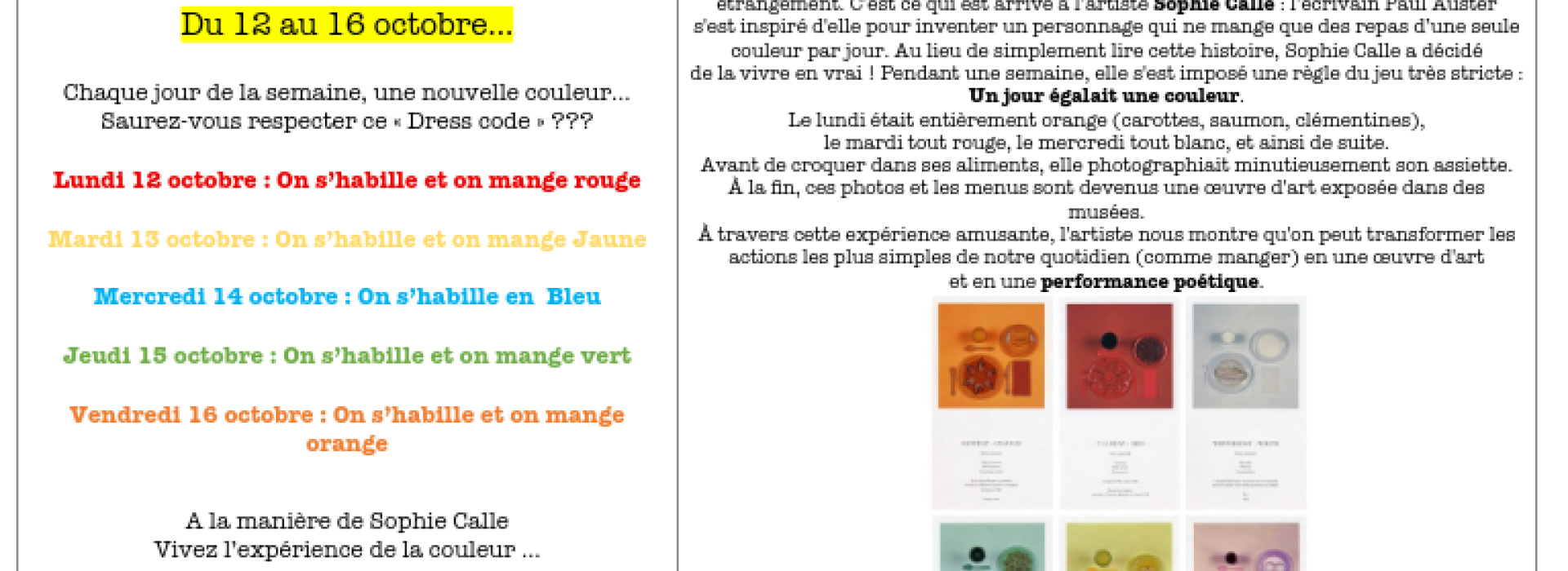 A venir : Semaine du Go�t et des couleurs !